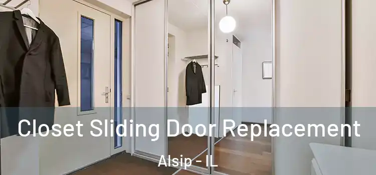 Closet Sliding Door Replacement Alsip - IL