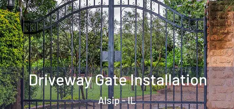 Driveway Gate Installation Alsip - IL