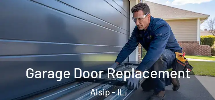  Garage Door Replacement Alsip - IL