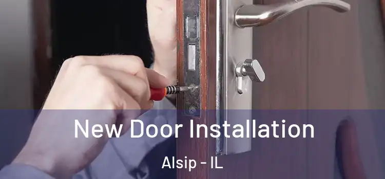  New Door Installation Alsip - IL